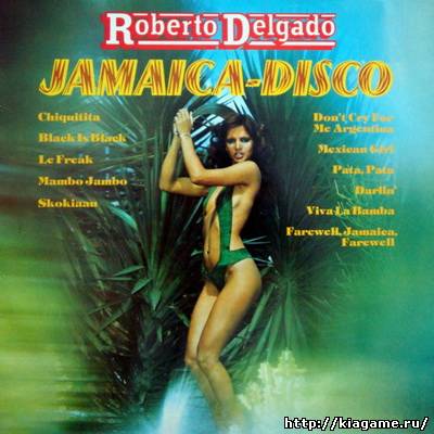 Roberto Delgado - Jamaica Disco (1979)