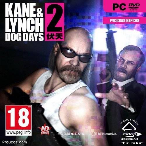 Kane and Lynch 2: Dog Days (2010/RUS/ENG/RePack R.G. ReCoding)