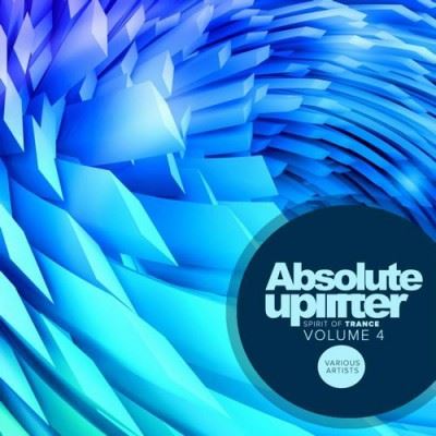 VA - Absolute Uplifter Vol.4: Spirit Of Trance (2016)